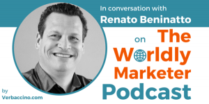 TWM 002: The Power of Translation, Localization and Transcreation w/ Renato Beninatto